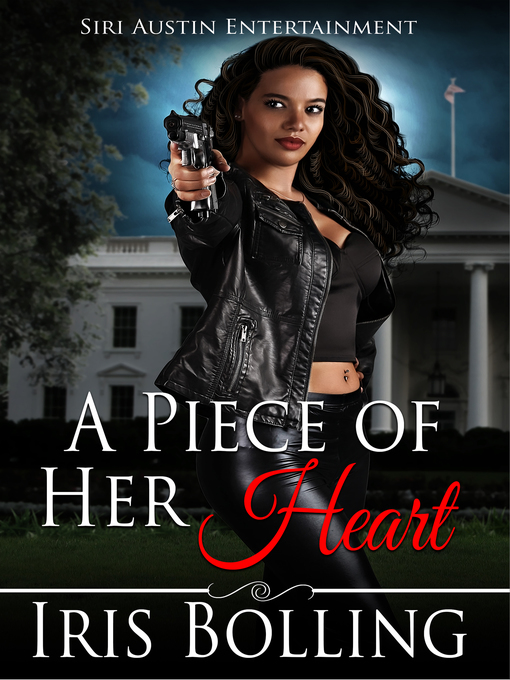 Title details for A Piece of Her Heart by Iris Bolling - Available